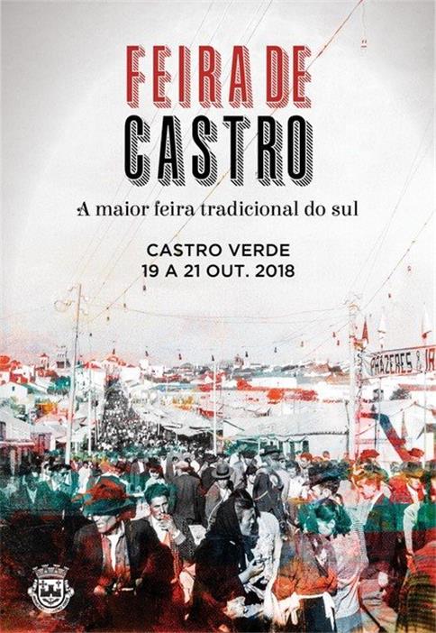 Feira de Castro 2018: Maior Feira Tradicional do Sul realiza-se a 19, 20 e 21 de outubro em Castro Verde
