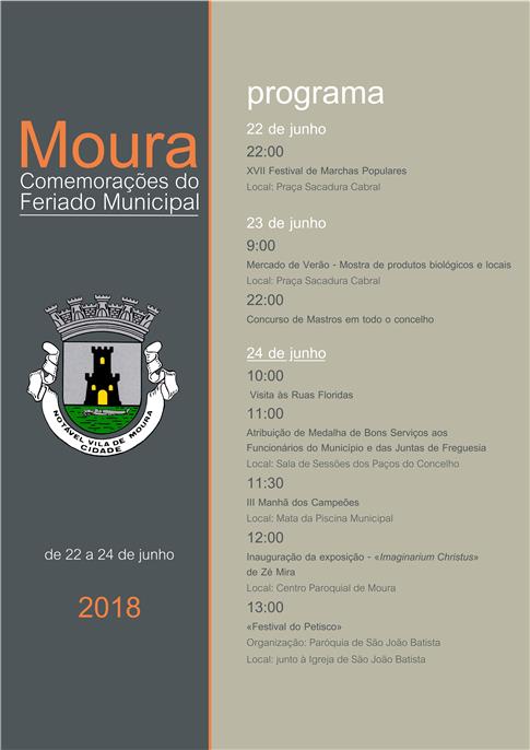 O Feriado Municipal do concelho de Moura é celebrado a 24 de junho.