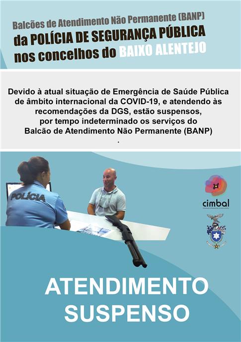 COVID 19 Suspende Serviço Balcão de Atendimento Não Permanente da Polícia de Segurança Pública