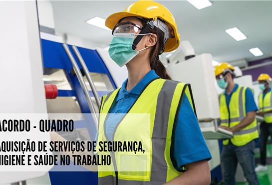 Central de Compras da CIMBAL lança Concurso Público para celebração de Acordo-Quadro para Aquisição de Serviços de Segurança, Higiene e Saúde no Trabalho