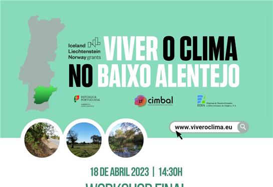 Workshop Final do projeto 'Viver o Clima no Baixo Alentejo'