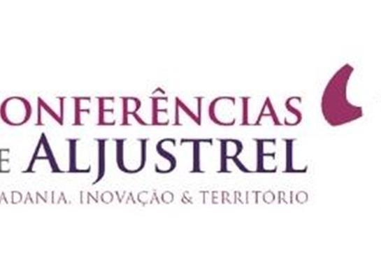 Município apresenta Conferências de Aljustrel – 2017 | Cidadania, Inovação & Território